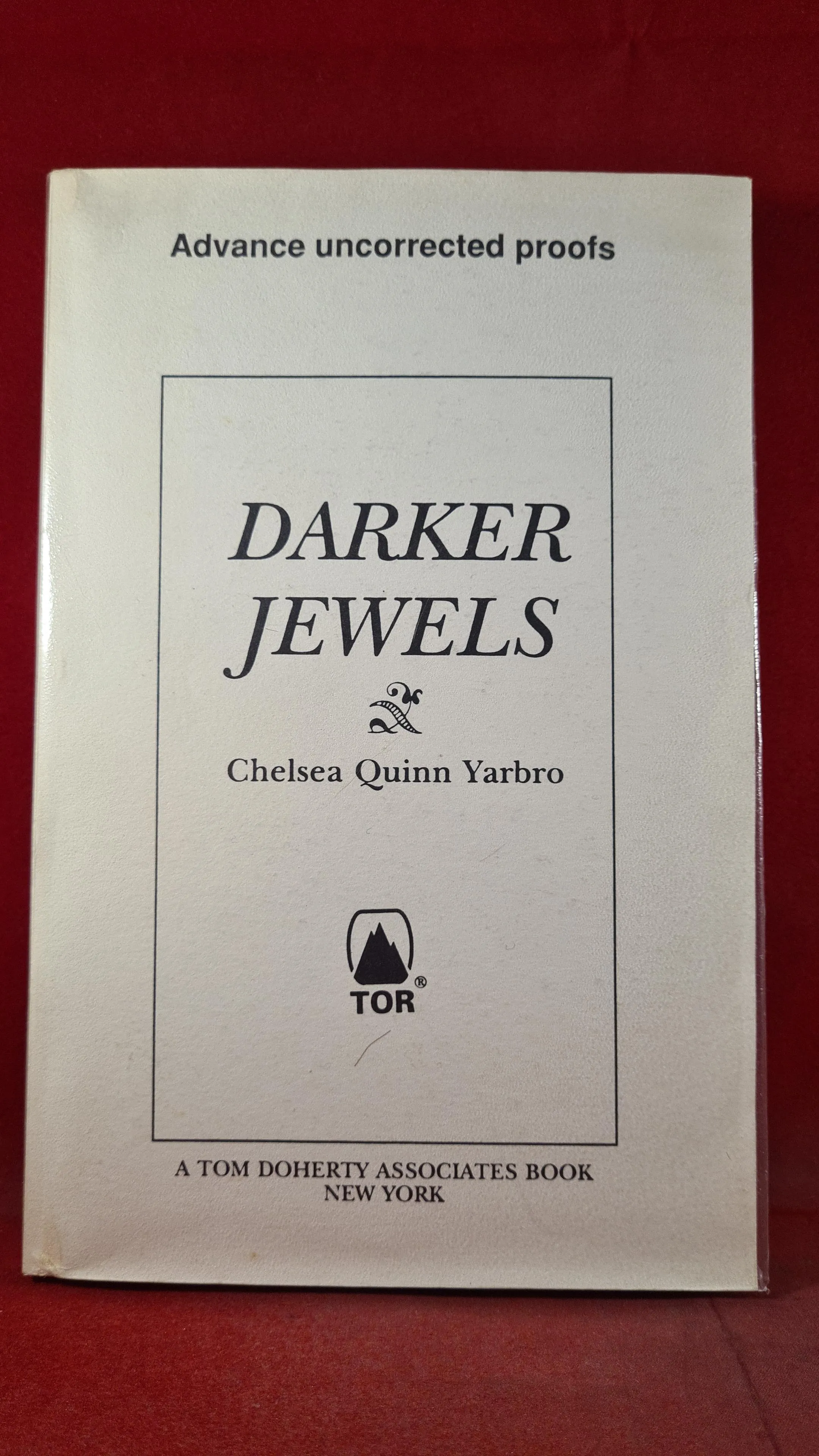 Chelsea Quinn Yarbro - Darker Jewels, TOR, 1993, First Edition, Uncorrected Proofs