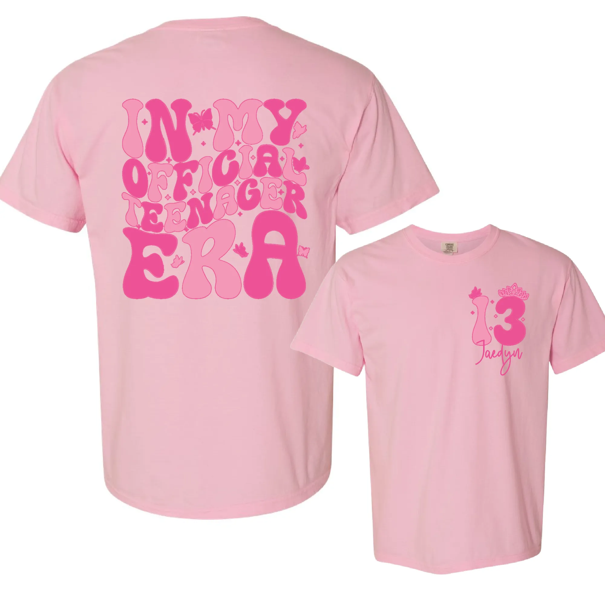 Custom Front Back In My Teenager Era Shirt/ Comfort Colors or Bella Canvas