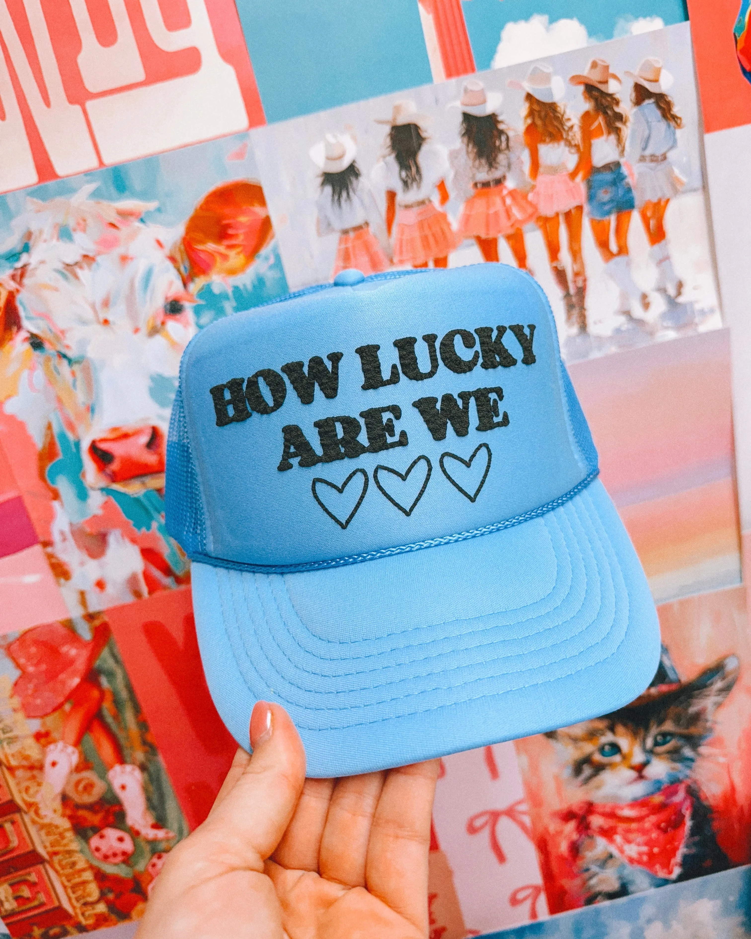 How Lucky Are We Trucker Hat