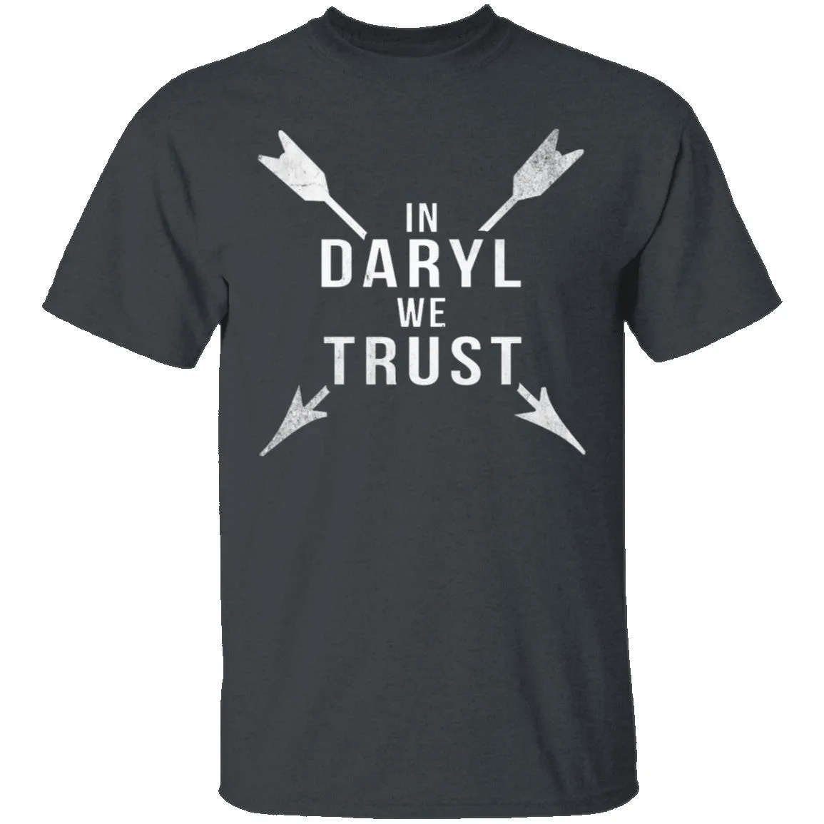 In Daryl We Trust Walking Dead T-Shirt