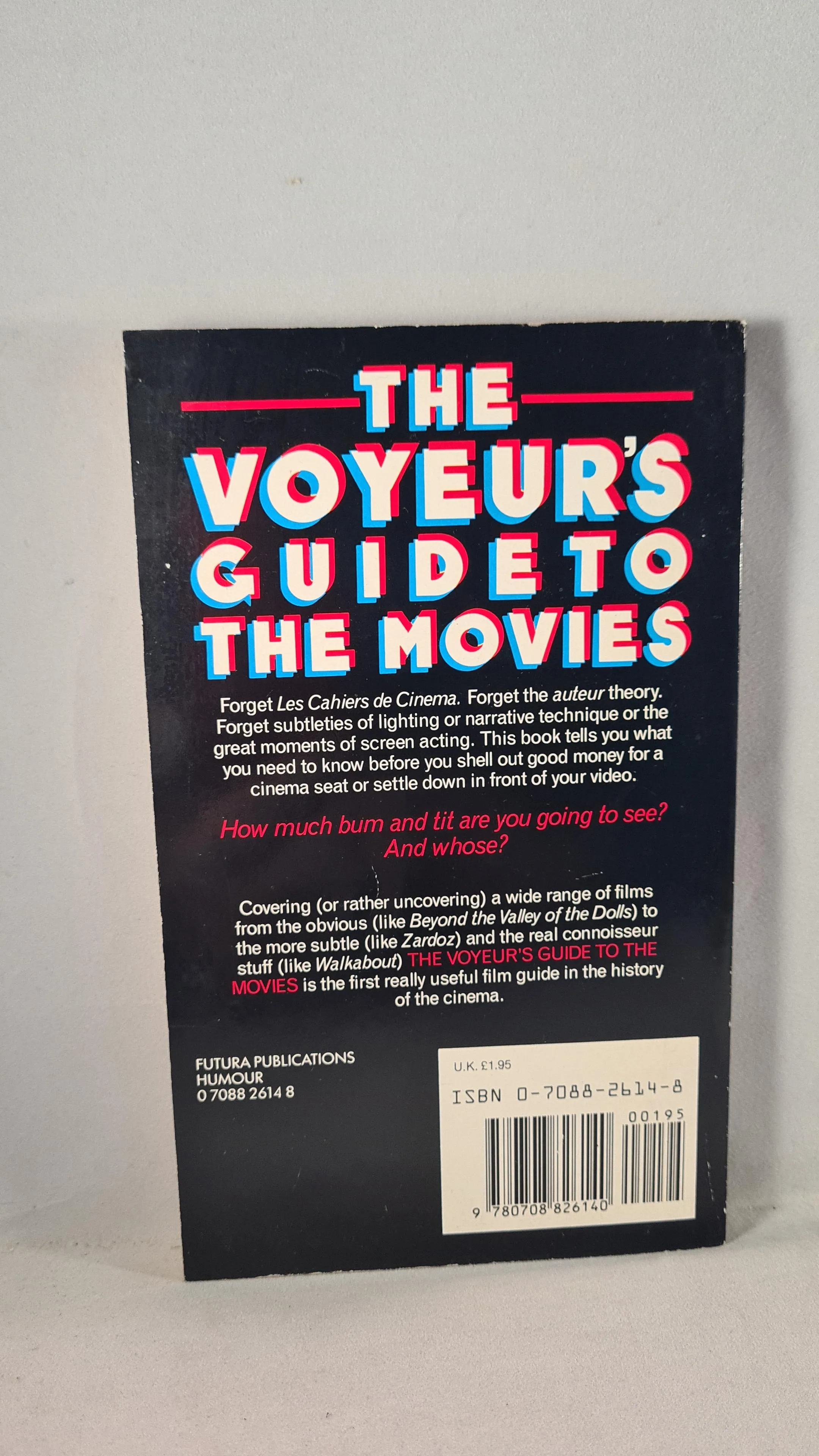 Tom Peep - The Voyeur's Guide to the Movies, Futura, 1985, Paperbacks